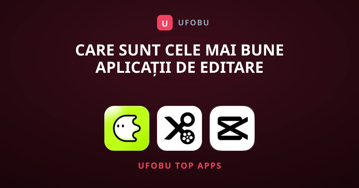 Care Sunt Cele Mai Bune Aplicații de Editare Video?